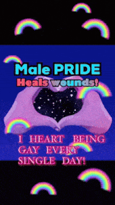 a poster that says " male pride heals wounds "