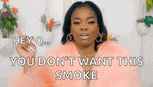You Dont Want This Smoke Sassy GIF - You Dont Want This Smoke Sassy Girl GIFs