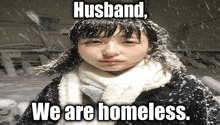 Husband We Are Homeless GIF - Husband We Are Homeless Homeless Husband GIFs