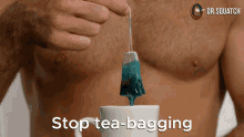 Stop Tea Bagging Tea Bagger GIF - Stop Tea Bagging Tea Bagging Tea Bag GIFs