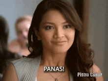a woman is smiling with the words panas written on the bottom