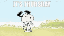 snoopy dance its thursday