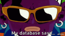 You Is Database GIF - You Is Database Says GIFs