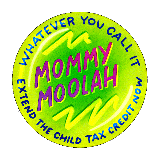 Heysp Whatever You Call It Sticker - Heysp Whatever You Call It Extend The Child Tax Credit Now Stickers