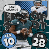 a football player is holding a ball and says " last chance " in a speech bubble