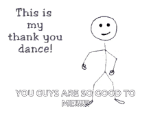 thank you thanks dance thank you dance stickman