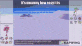 a screenshot of a video game with the words " it 's uncanny how easy it is "