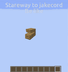 Jakecord Minecraft GIF - Jakecord Minecraft Stairs GIFs
