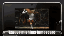 Kazuya Mishima Jumpscare GIF - Kazuya Mishima Jumpscare Kazuya GIFs