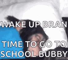 Wake Up Bran Time To Go To School GIF - Wake Up Bran Time To Go To School Monkey GIFs