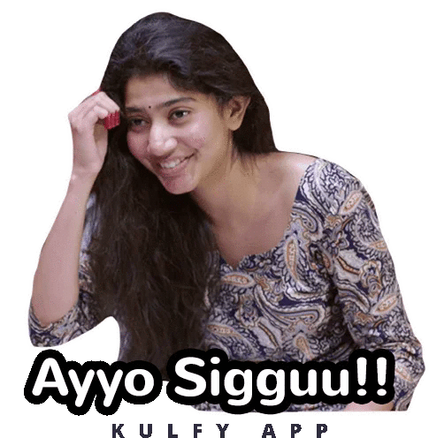 Ayyo Sigguu Sai Pallavi Sticker - Ayyo Sigguu Sai Pallavi Fida Stickers