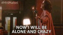 Now I Will Be Alone And Crazy Single GIF - Now I Will Be Alone And Crazy Single Break Up GIFs