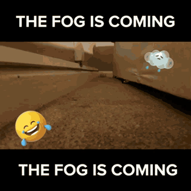 The Fog Is Coming Fishkoms GIF - The Fog Is Coming Fishkoms Whiskey