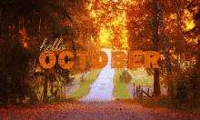 hello october autumn october seasons