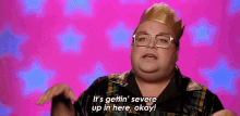 Its Gettin Severe Up In Here Okay Rupauls Drag Race All Stars GIF - Its Gettin Severe Up In Here Okay Rupauls Drag Race All Stars This Is Getting Out Of Hand GIFs