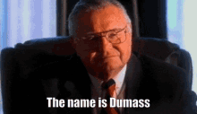 The Name Is Dumass Mr Dumbass GIF