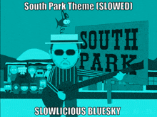 a cartoon of a man playing a guitar in front of a south park billboard