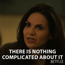 There Is Nothing Complicated About It Lana Parrilla GIF - There Is Nothing Complicated About It Lana Parrilla Lisa Trammell GIFs