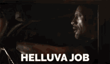 Helluva Job GIF - The Fate Of The Furious The Fate Of The Furious Gi Fs Dwayne Johnson GIFs