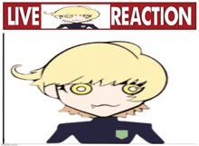 a drawing of a boy with the words live reaction on the top