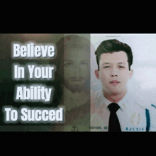 a picture of a man with the words " believe in your ability to succeed " behind him