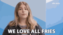 We Love All Fries Hungry GIF - We Love All Fries Hungry French Fry GIFs