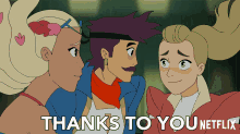 three cartoon characters are standing next to each other with the words " thanks to you netflix " on the bottom