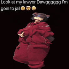 a girl in a red hoodie is standing in front of a black background that says look at my lawyer