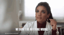 We Didnt Do Anything Wrong Dr Helen Sharpe GIF - We Didnt Do Anything Wrong Dr Helen Sharpe Freema Agyeman GIFs