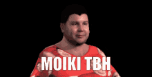 Moiki Moiki Tbh GIF - Moiki Moiki Tbh GIFs