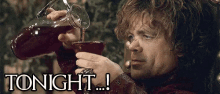 Tonight! - Game Of Thrones GIF - Game Of Thrones Got Peter Dinklage GIFs