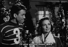 I'Ll Give You The Moon, Mary GIF - Its A Wonderful Life George Bailey Mary Hatch GIFs