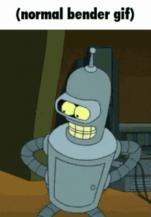 Bender Bender Futurama GIF - Bender Bender Futurama Futurama GIFs