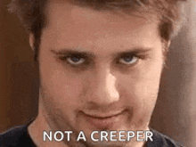 Creepy Creeper GIF - Creepy Creeper Uncomfortable GIFs