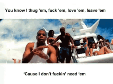 Thug Em GIF - Big Pimpin Jay Z I Dont Fuckin Need Em GIFs
