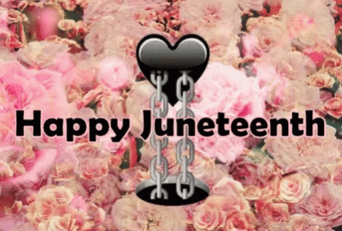 Happy Juneteenth June Teenth 