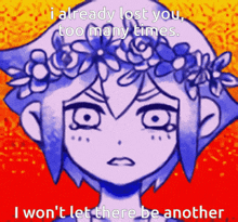 Omori Ive Lost You Before GIF - Omori Ive Lost You Before Im Not Losing You Again GIFs