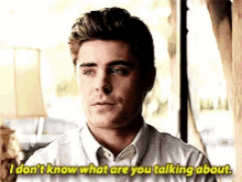 Idk Zac Efron GIF - Idk Zac Efron What Are You Talking About GIFs