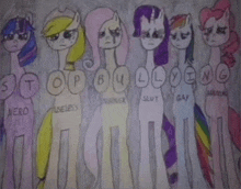 a drawing of ponies standing next to each other with the words stop bullying written on them