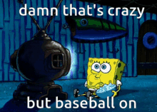 Crazy Damn Thats Crazy GIF - Crazy Damn Thats Crazy But Baseball On GIFs