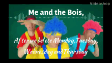 Me And The Bois GIF - Me And The Bois GIFs
