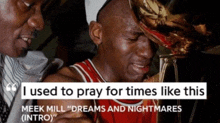 a man holding a trophy with a quote from meek mill dreams and nightmares