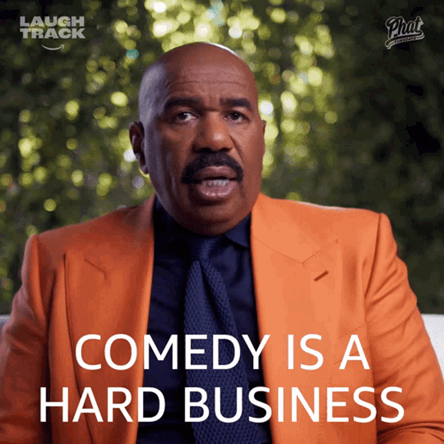 Comedy Is A Hard Business Steve Harvey GIF - Comedy Is A Hard Business Steve  Harvey Phat Tuesdays - Discover & Share GIFs