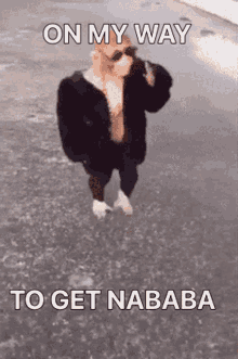 Nababa On My Way GIF - Nababa On My Way On My Way To Get Nababa GIFs