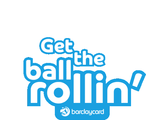 Ball Rolling Get Started Sticker - Ball Rolling Get Started Get It On Stickers