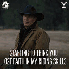 Starting To Think You Lost Faith In My Riding Skills John Dutton GIF - Starting To Think You Lost Faith In My Riding Skills John Dutton Kevin Costner GIFs