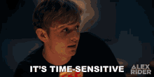 Its Time Sensitive Alex Rider GIF - Its Time Sensitive Alex Rider Its Urgent GIFs