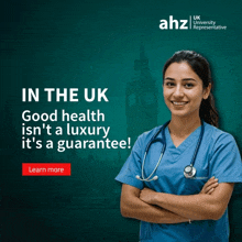 an advertisement for ahz uk university representative shows a nurse