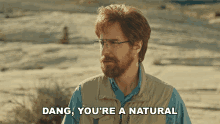 Dang Youre A Natural Sam Rockwell GIF - Dang Youre A Natural Sam Rockwell Don Verdean GIFs