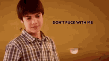 Dont Fuck With Me Shane Botwin GIF - Dont Fuck With Me Shane Botwin Weeds GIFs